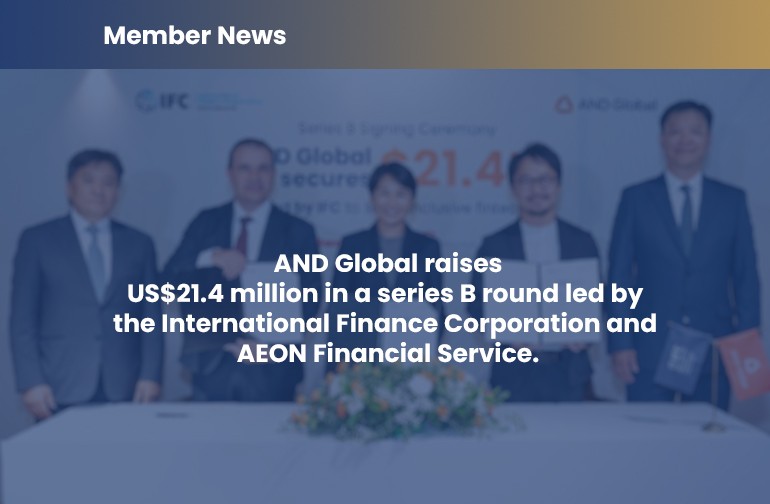 AND Global raises US$21.4 million in a series B round led by the International Finance Corporation