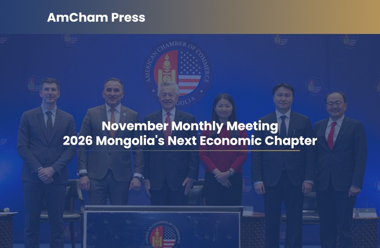 AmCham Mongolia organizes the closing session of the Monthly Meeting of 2026
