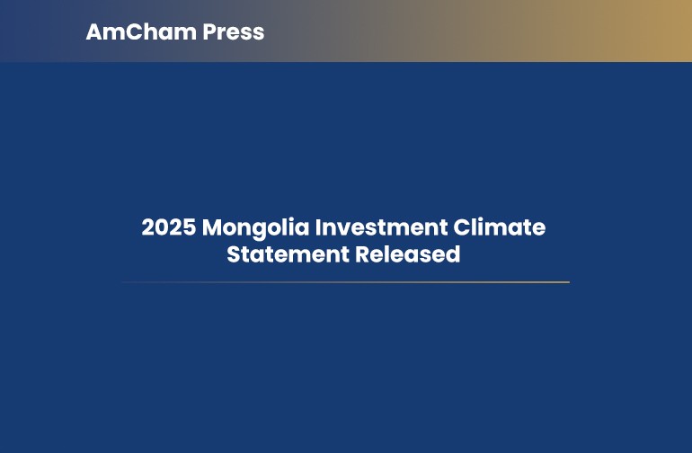 2025 Mongolia Investment Climate Statement Released